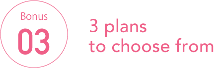 Bonus03 5 plans to choose from